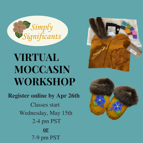 May Virtual Beaded Moccasin Making Workshop