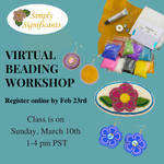 March Beading Workshop