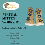October Virtual Beaded Mitten Making Workshop